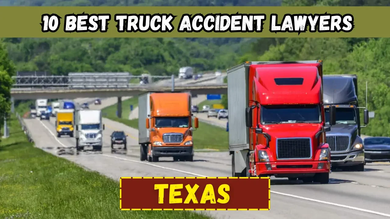 Best Truck Accident Lawyers in Texas