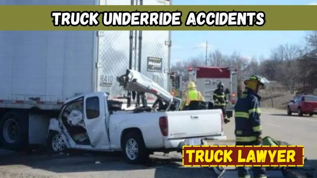 Truck Underride Accidents